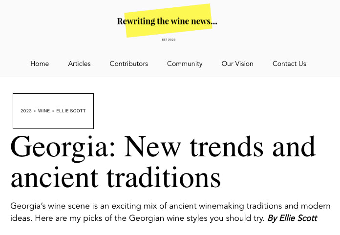 Wine writer Ellie Scott writes about Georgian wine